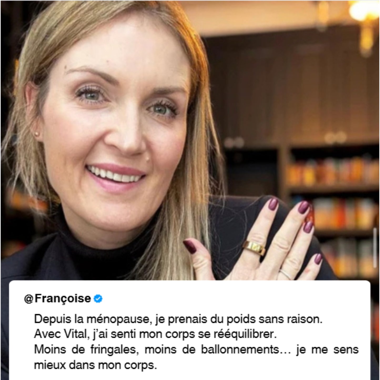 Vital – Adieu bouffées de chaleur, fatigue et prise de poids.